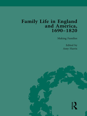 cover image of Family Life in England and America, 1690–1820, Volume 2